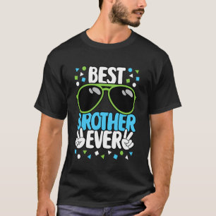 Best Brother Ever Funny Brother Boys Kids T-Shirt