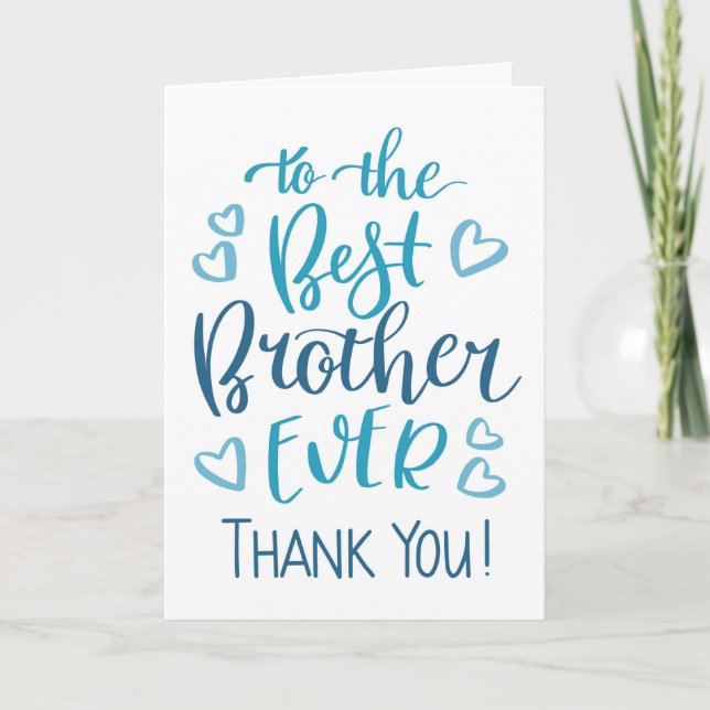 Best Brother Ever Thank you Typography in Blue Card (Front)