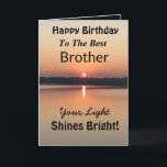 Best Brother Your Light Shines Bright Birthday Card<br><div class="desc">Express your wishes to your brother for a happy day on an inspirational sunset birthday card with the verse “Your Light Shines Bright”. The minimal design is modern with bold colors of gold and black showing glowing water and a peaceful lake.</div>
