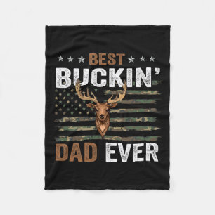 Best Buckin' Dad Ever Camo Flag Apparel For Daddy Fleece Blanket