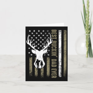 Best Buckin' Dad Ever Deer Hunting Fathers Day Ame Card