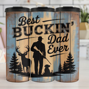 Best Buckin' Dad: Hunter, Deer, Dog Thermal Tumbler