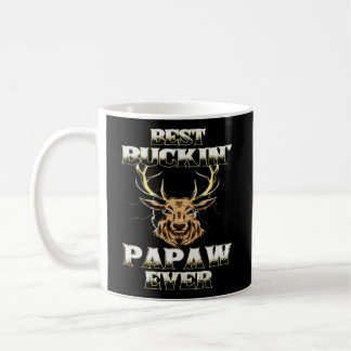 Best Buckin' Papaw Ever Deer Hunting Bucking Fathe Coffee Mug