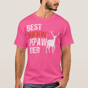 Best Buckin' Pepaw Ever Deer Hunters T-Shirt
