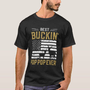 Best Buckin Pop Pop Ever Funny Gift Deer Hunter Co T-Shirt
