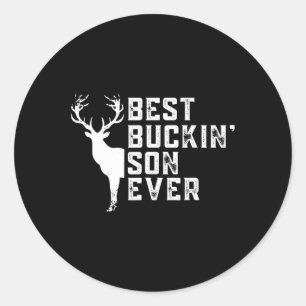 Best Buckin' Son Ever Hunting Buddy Deer Hunting D Classic Round Sticker