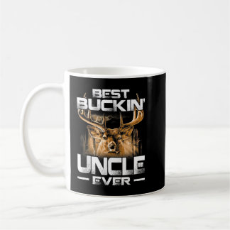 Best Buckin' Uncle Ever  Deer Hunting Bucking Fath Coffee Mug