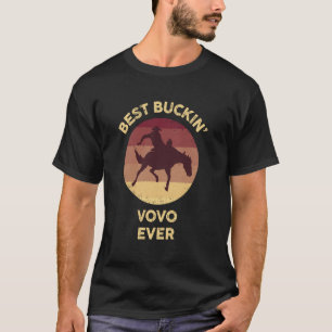 Best Buckin' Vovo Ever Western Rodeo Cowboy Buckin T-Shirt