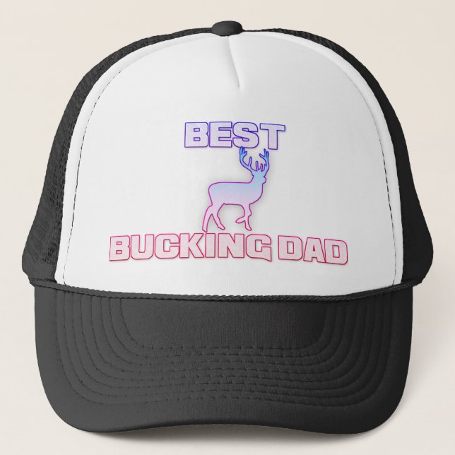 best bucking dad trucker hat (Front)