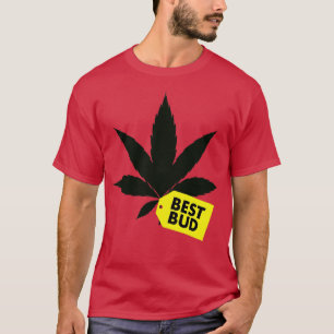 Best Bud T-Shirt