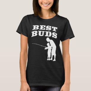 Best Buds Grandfather Father And Son Fishing Toget T-Shirt