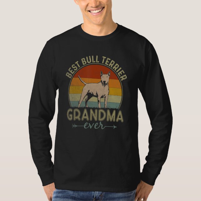 Best Bull Terrier Dog Grandma Ever Retro Mother's  T-Shirt (Front)