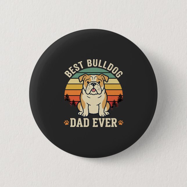 Best Bulldog Dad Ever Retro Vector 6 Cm Round Badge (Front)