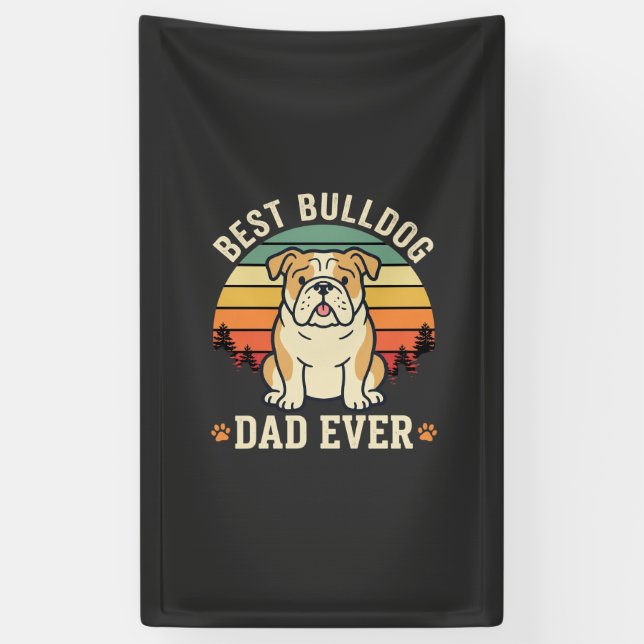 Best Bulldog Dad Ever Retro Vector Banner (Vertical)