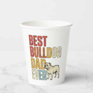 Best Bulldog Dad Ever Vintage Engraving Shirt Desi Paper Cups