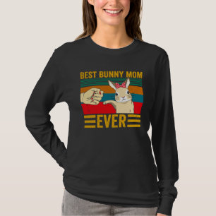 Best Bunny Mom Ever  Rabbit Mom Easter Day Mother  T-Shirt