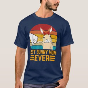Best Bunny Mum Ever Rabbit Bunny T-Shirt