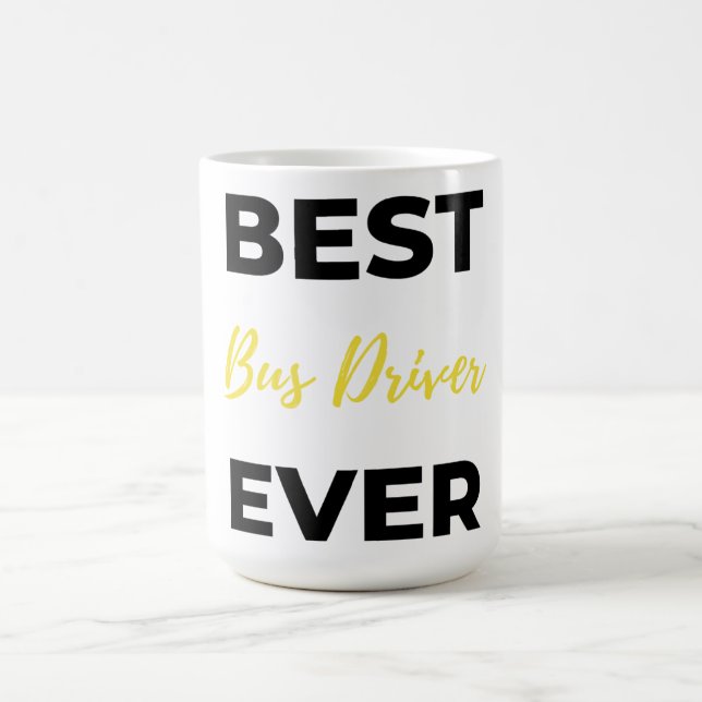 Best Bus Driver Ever bl Coffee Mug (Center)