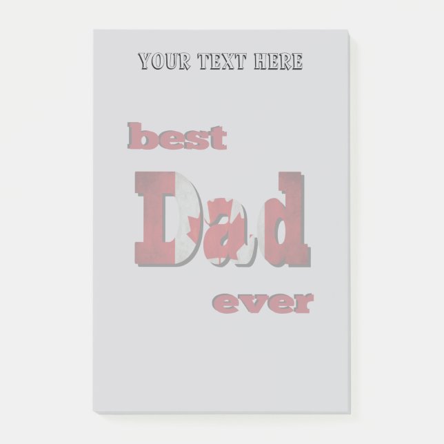 Best Canadian Dad Ever Post-it Notes (Front)