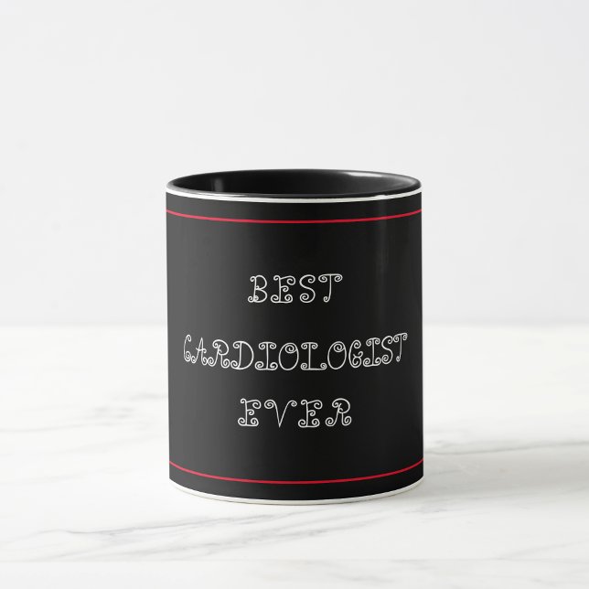 Best Cardiologist Ever  Mug (Creator Uploaded)