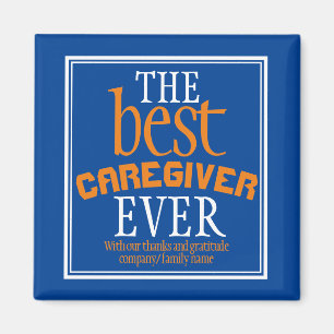 Best Caregiver Ever Typography Blue Magnet