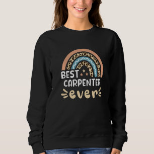 Best Carpenter Ever Leopard Rainbow Mum   Sweatshirt