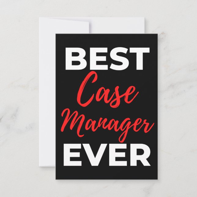 Best Case Manager Ever Thank You Card (Front)
