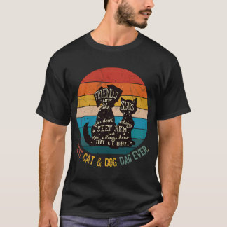 Best Cat And Dog Dad Ever - Funny Vintage Catdog - T-Shirt