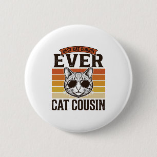 Best Cat Cousin Ever Vintage Cat Shirt Design_1 6 Cm Round Badge