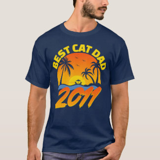 Best Cat Dad 2011 Fathers Day Gifts funny T-Shirt