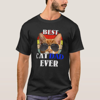 Best Cat Dad Ever  2 T-Shirt