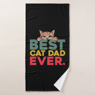 Best Cat Dad Ever Bath Towel