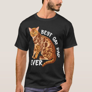 Best cat dad ever bengal cat T-Shirt