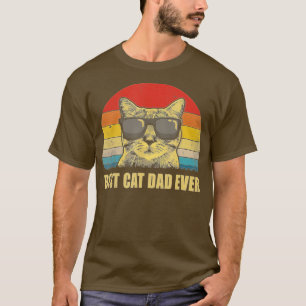 Best Cat Dad Ever Bump Fit Father's Day Gift Daddy T-Shirt
