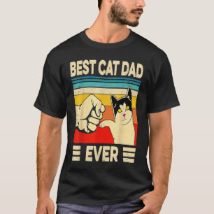 Best Cat Dad Ever   Cat Daddy Father Day T-Shirt