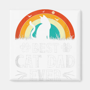 Best Cat Dad Ever Cat Lover Funny Father Day Magnet