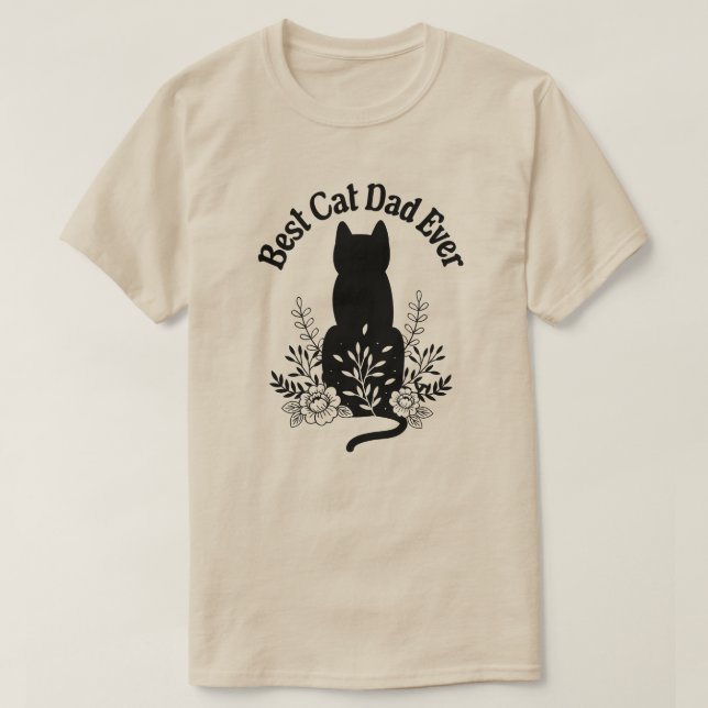 Best Cat Dad Ever Cat Lover Gift T-Shirt (Design Front)