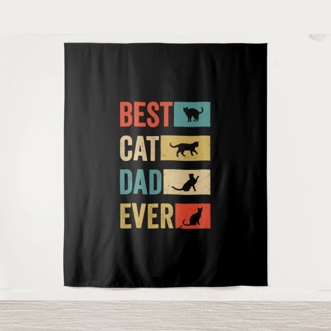 Best Cat Dad Ever Cat Lovers Cat Dad Tapestry (Front)