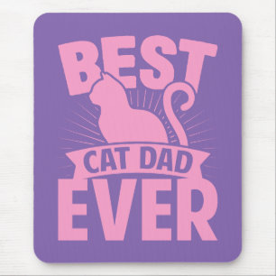 Best Cat Dad Ever - Cat Silhouette Mouse Pad