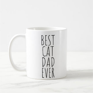 BEST CAT DAD EVER COFFEE MUG