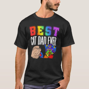 Best Cat Dad Ever Colourful Rainbow Father's Day P T-Shirt