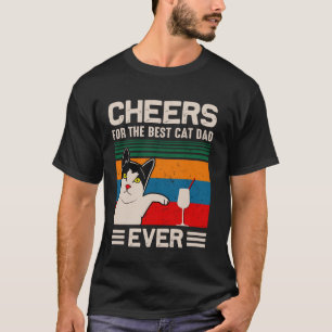 Best Cat Dad ever Father Day Quote, Saying T-Shirt