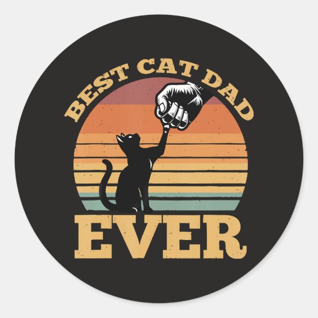 Best Cat Dad Ever Fathers Day Classic Round Sticker (Front)