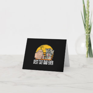 Best Cat Dad Ever   Funny Cat Daddy Father Gift Card