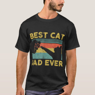 Best Cat Dad Ever Funny Cat Daddy Father's Day T-Shirt