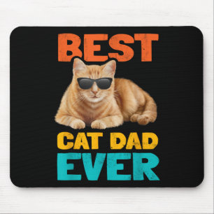 Best Cat Dad Ever Funny Cat Owner Tabby Birthday F Mouse Pad