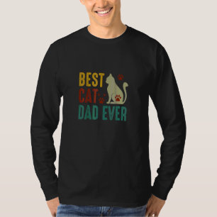 Best Cat Dad Ever Happy Father's Day T-Shirt