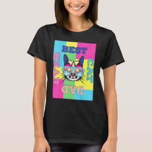 Best Cat Dad Ever Lively Colours Cat Eyeglass Desi T-Shirt