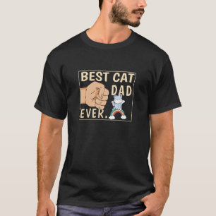 Best Cat Dad Ever Pet Papa Animal Kitty Daddy T-Shirt