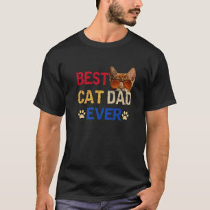 Best Cat Dad Ever T-Shirt